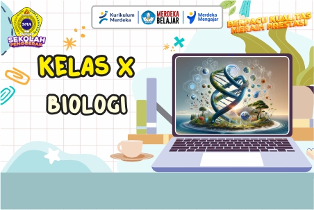 BIOLOGI KELAS X