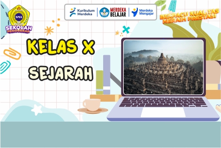 SEJARAH KELAS X