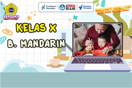 BAHASA MANDARIN KELAS X