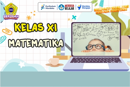 MATEMATIKA WAJIB KELAS XI