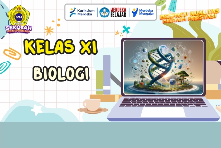 BIOLOGI KELAS XI