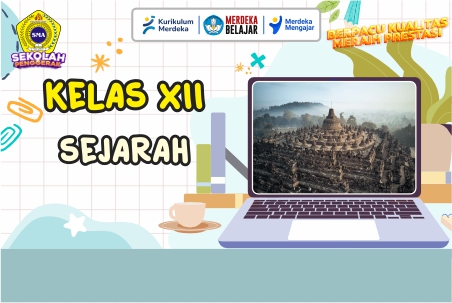 SEJARAH WAJIB KELAS XII