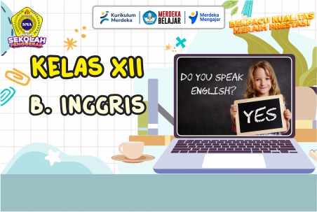 BAHASA INGGRIS KELAS XII