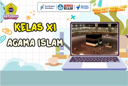 AGAMA ISLAM KELAS XI